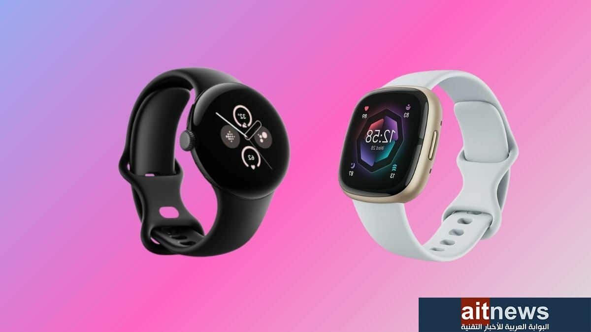 مقارنة بين ساعتي Pixel Watch 2 و Fitbit Sense 2