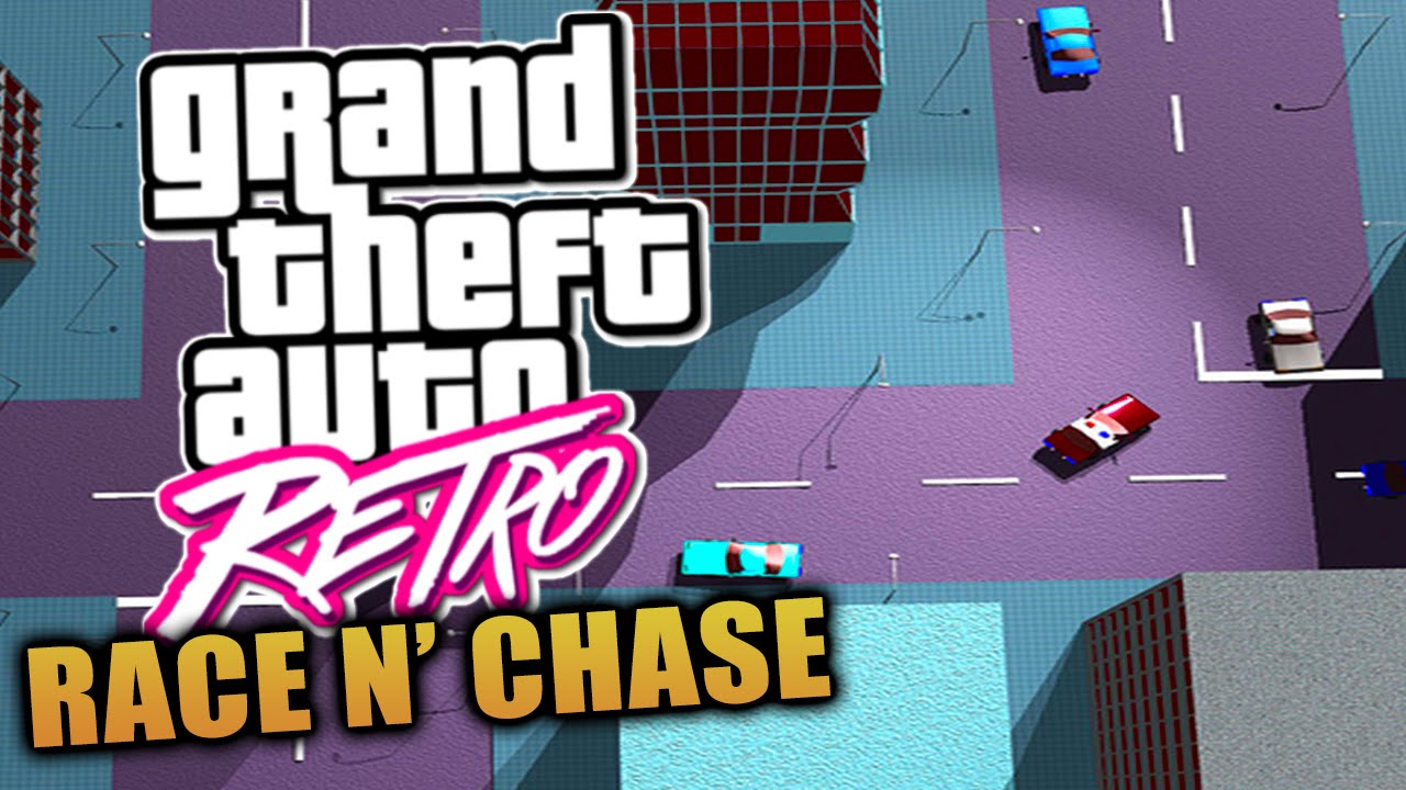 GTA Retro: "Race 'N' Chase" The GLITCH That Started The Grand Theft Auto Series! (GTA) - YouTube