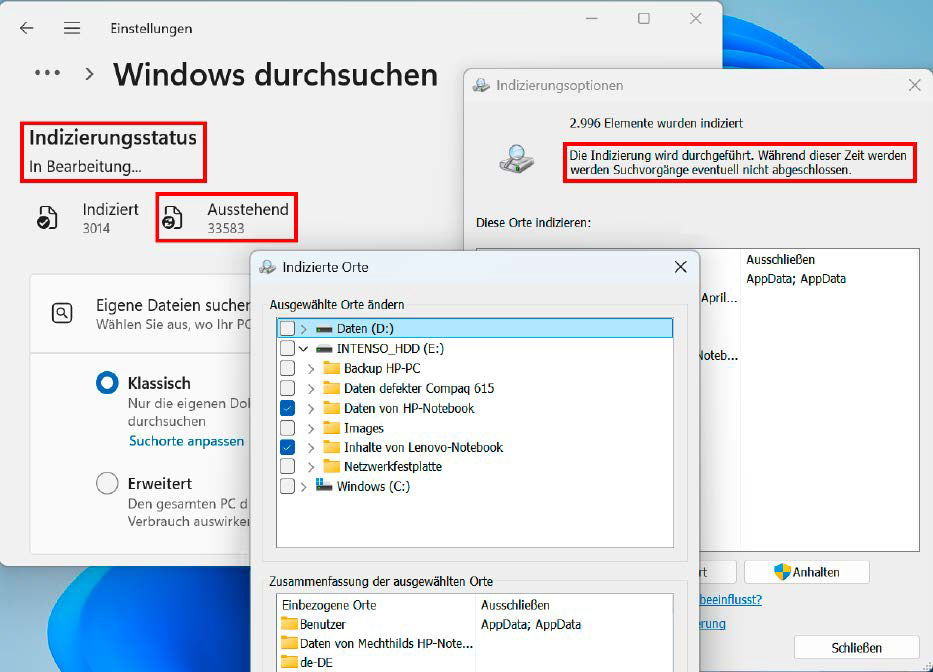 يموت المكتبي Berücksichtigt auch externe und netzwerklaufwerke. يموت Indizierung Großer Datenmengen Aber Kann Dauern ، Windows Weist Gleich Mehrfach Darauf Hin.
